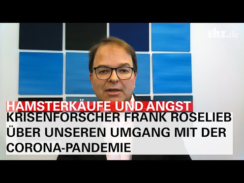 Hamsterkäufe und Angst: Krisenforscher Frank Roselieb erklärt unseren Umgang mit der Corona-Pandemie
