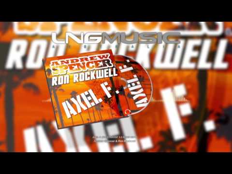Andrew Spencer & Ron Rockwell - Axel F  (Talstrasse 3 5 Remix Edit)