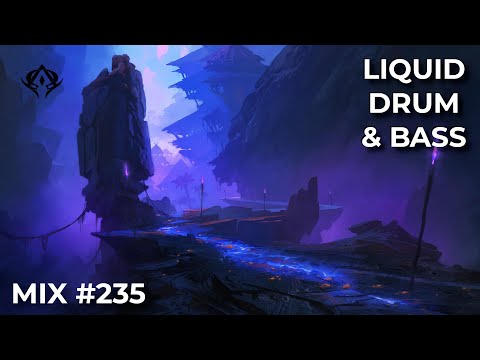 Liquid Drum and Bass Mix 235