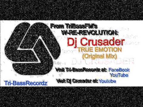 Crusader - TRUE EMOTION (original mix)