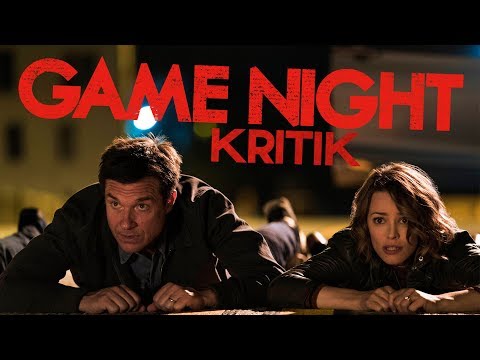 GAME NIGHT / Kritik - Review [DEUTSCH/HD]