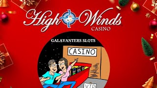 BIG WIN AND WE REACHED 10,000 SUBS!!! #highwindscasino #galavantersslots #Casino #slot #slotmachine 