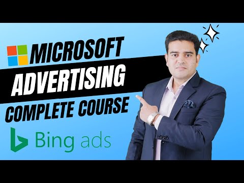Microsoft Ads Full Course Tutorial Hindi | Bing Ads Tutorial for Beginners | microsoftads bingads