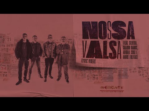 Resgate - Nossa Valsa - feat. Silvera, Sharon Ramos, Abigail Cruz e André Freitas - (Lyric Video)