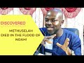 DISCOVERED THIS IS WHAT KILED METHUSELAH MUST WATCH
