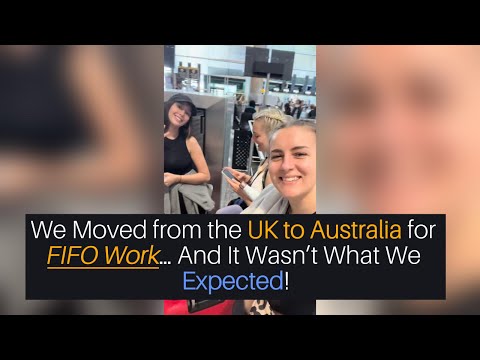 We Moved from the UK to Australia for FIFO Work