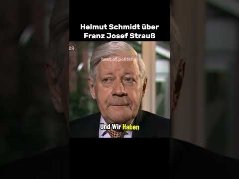 Helmut Schmidt über Franz Josef Strauß #helmutschmidt #politik