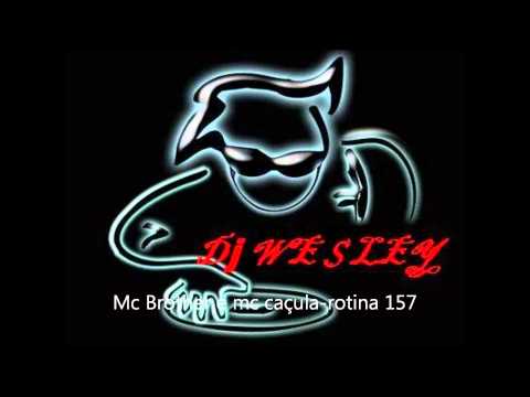 Mc Brother e mc caçula-rotina 157(Djmisterstones)