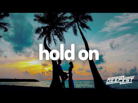 Deepest & AMHouse, Gus One - Hold On (ft. Mivari)