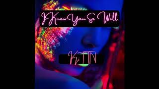 I Know You So Well Music Video