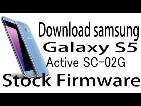Download Samsung Galaxy S5 Active SC-02G Stock Rom ! Official Firmware Update