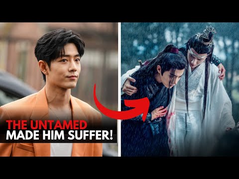 How The Untamed Made Xiao Zhan SUFFER In Real Life!
