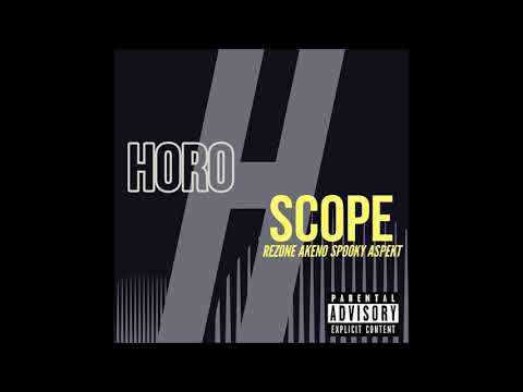 Horoscope (feat Rez Killuminati One, Akeno X, SpookyB, Aspekt)
