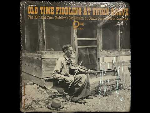Old Time Fiddling at Union Grove (Vinyl 1964)