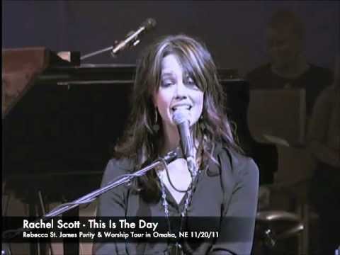 Rachel Scott - This is The Day