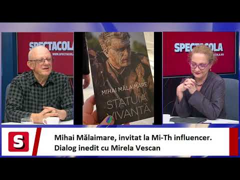 Mihai Mălaimare la Mi-Th influencer. Dialog inedit cu Mirela Vescan, la DC News și Spectacola