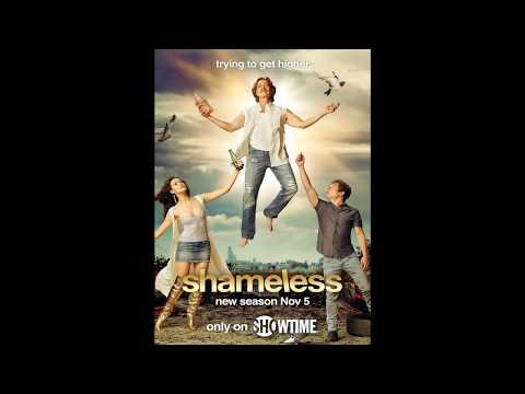 download lagu mp3 mp4 Shameless Soundtrack, download lagu Shameless Soundtrack gratis, unduh video klip Shameless Soundtrack