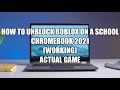 How To Unblock Roblox On School Chromebook