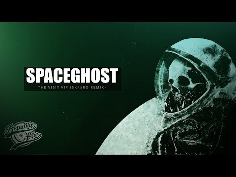 [Riddim] Spaceghost  - The Visit VIP (Skrʞro Remix)