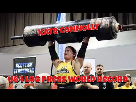 New U64 Log Press WORLD RECORD | 101KG/222LBS By STRONGWOMAN Kate Connolly!