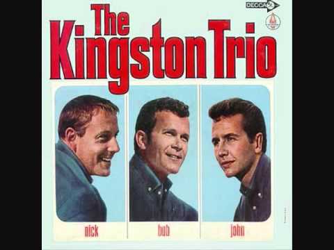 Love Comes a Trickling Down - The Kingston Trio