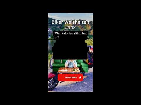 Biker Weisheit #142