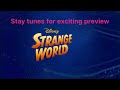 Stay Tuned Fot Exciting Preview Strange Word
