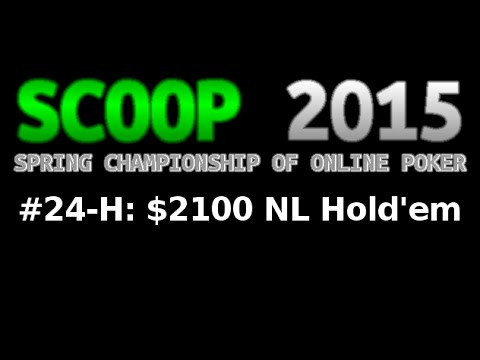 [SCOOP 2015] Event #24-H: $2,100 NL Hold'em, $1M Gtd