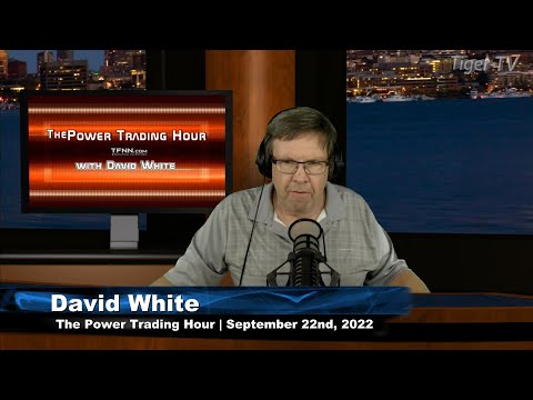 September 22nd, Power Trading Hour on TFNN - 2022