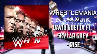 WWE: WrestleMania 31 - David Guetta ft. Skylar Grey - Rise [Official Theme] + AE (Arena Effects)