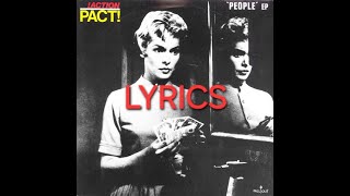 !Action Pact! - People Lyrics