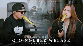 Download lagu Mufly Key Feat Dini Kurnia -  OJO NGUBER WELASE || MK Management mp3