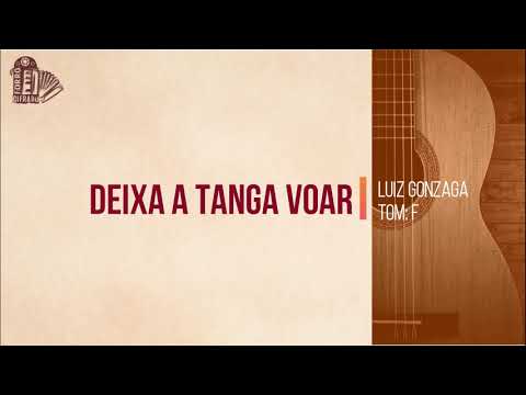 deixa a tanga voar - Luíz Gonzaga