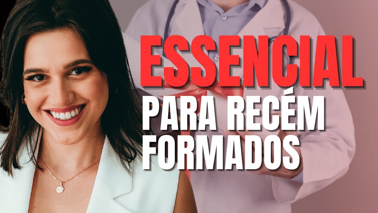 Obrigatório para Recém Formados em Medicina!
