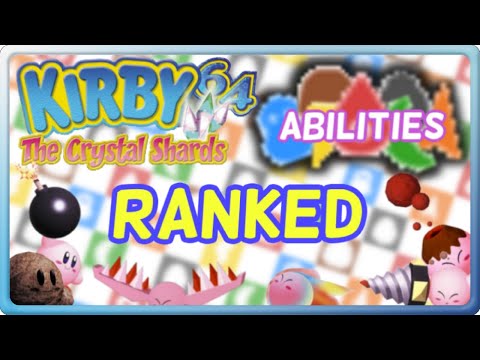 All Kirby 64 Abilities Ranked