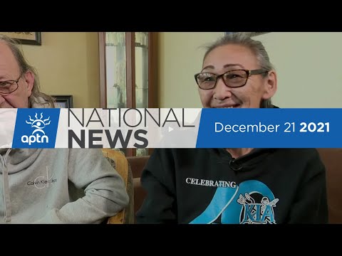 APTN National News December 21, 2021 - Injunction cancelled in Caledonia, Wet'suwet'en blockade