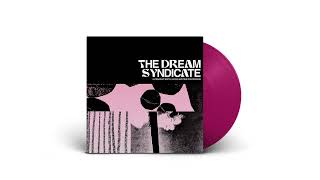 The Dream Syndicate - Trying to Get Over
