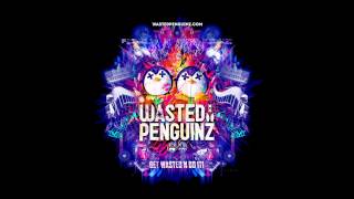 Wasted Penguinz - International Departure Wasted Penguinz - International Departure