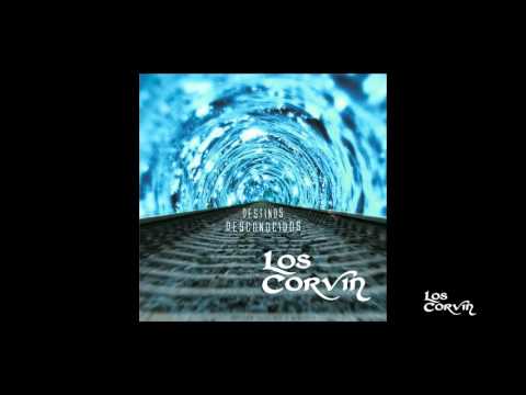 Los Corvin - Mi fragilidad (single) - EP Destinos desconocidos