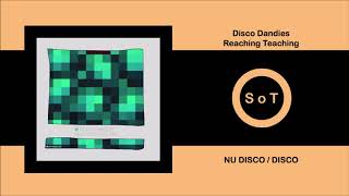 Disco Dandies - Reaching Teaching video