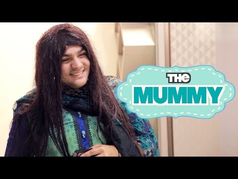 The Mummy | Ashish Chanchlani