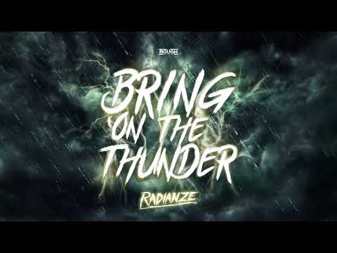 Radianze - Bring On The Thunder (Official Music Video)