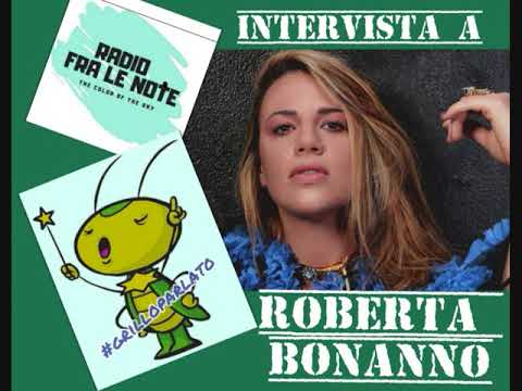 Intervista a Roberta Bonanno - #Grilloparlato - Radio Fra Le Note