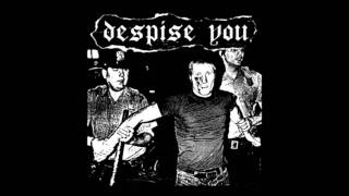 Despise You/Stapled Shut Split 7