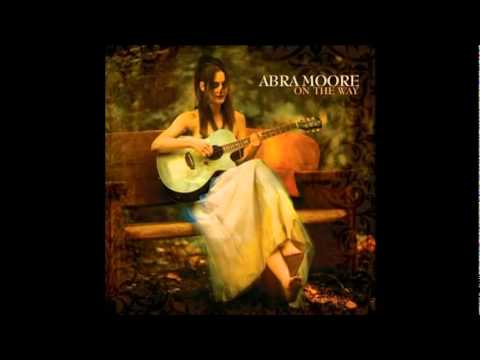 Abra Moore - I Believe