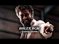ROLEX BGM SLOWED REVERB BASS BOOSTED Feel It