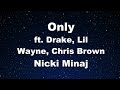 Karaoke♬ Only ft. Drake, Lil Wayne, Chris Brown - Nicki Minaj 【No Guide Melody】 Instrumental, Lyric
