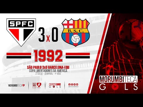 São Paulo 3x0 Barcelona-EQU - Libertadores 1992 - Semifinal - 1º jogo - 27/05/1992