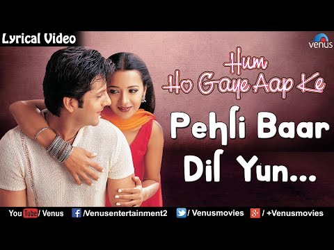 Pehli Baar Dil Yun - Lyrical Video | Hum Ho Gaye Aap Ke | Ishtar Music