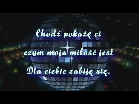 Karaoke _ A Wszystko To Bo Ciebie Kocham